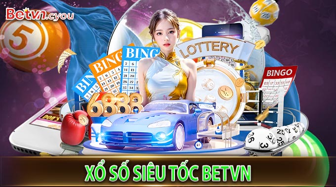 Xổ Số Siêu Tốc BetVN