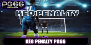 Kèo Penalty PG66 – Cú Sút Quyết Định, Thưởng Liền Tay
