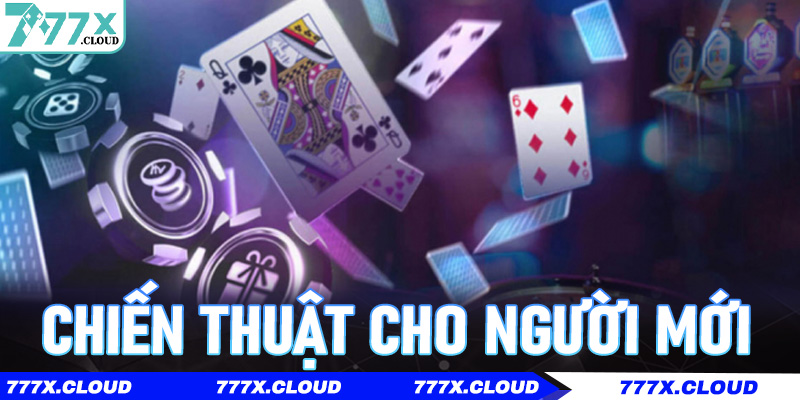 Chiến thuật cho người mới